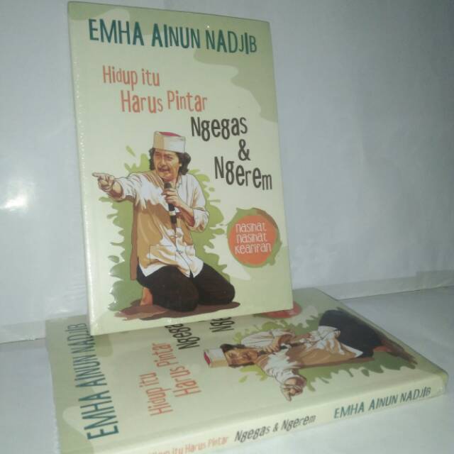 Buku Hidup itu Harus Pintar Ngegas dan Ngerem - Cak Nun