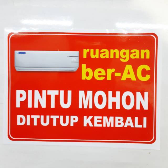 STIKER DINDING RUANGAN BER AC PINTU MOHON DITUTUP KEMBALI WALL STICKER