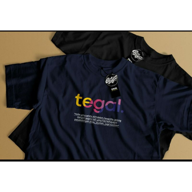 KAOS GALGIL | KAOS TEGAL | tegal