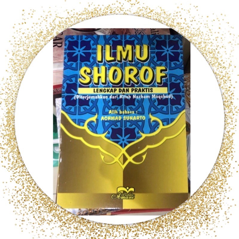 Ilmu shorof lengkap dan praktis