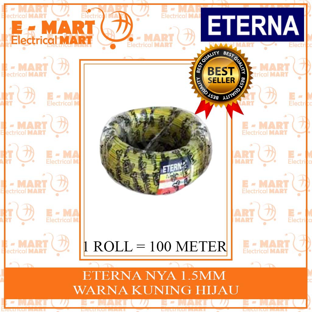 ETERNA KABEL NYA 1.5MM 100M MERAH HITAM BIRU KUNINGHIJAU (GROSIR) SNI LMK SPLN SEGEL / NYA 1.5Mili