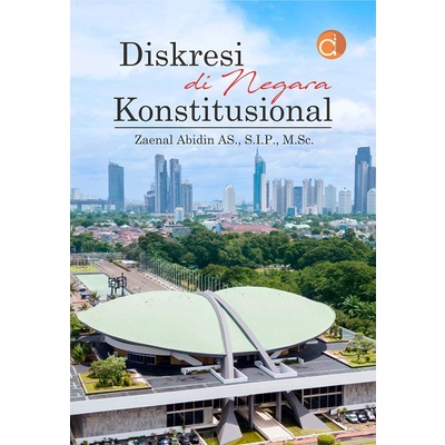 Jual Buku Diskresi Di Negara Konstitusional - Original | Shopee Indonesia