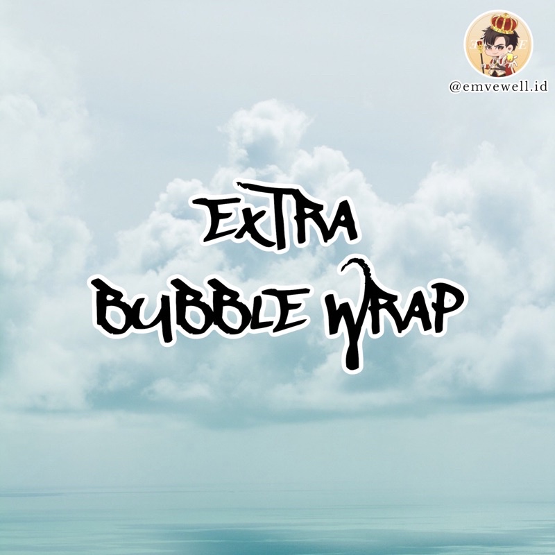 

Extra Bubble Wrap Packing (Tambahan)