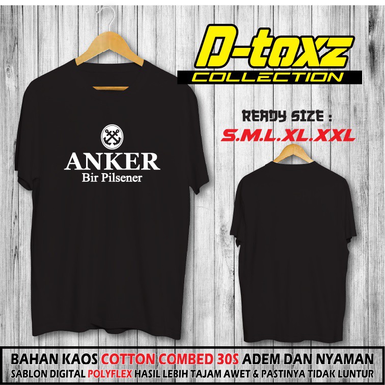 KAOS ANKER BIR PILSENER LOGO / DISTRIBUTORKAOS / KAOS COTTON COMBED 30S D-TOXZ 3