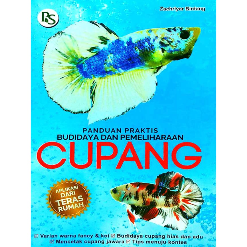 BUKU AGRIBISNIS Panduan Praktis Budidaya dan Pemeliharaan Cupang