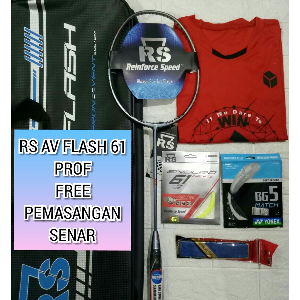 Raket Badminton RS AV Flash 61 PROF (FREE Tas , Senar & Kaos) ORIGINAL