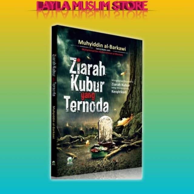 Ziarah Kubur Yang Ternoda, Darul Haq