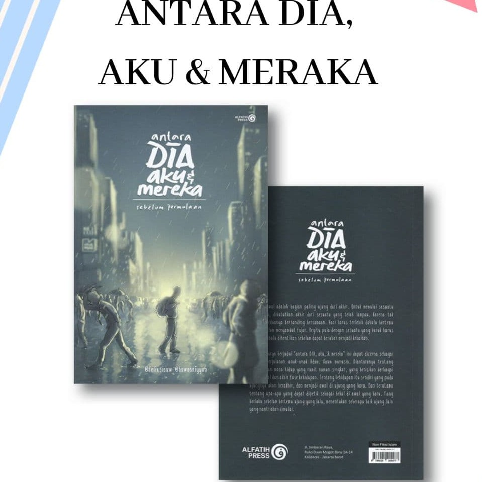 Buku Antara Dia, Aku dan Mereka (Felix Xiauw