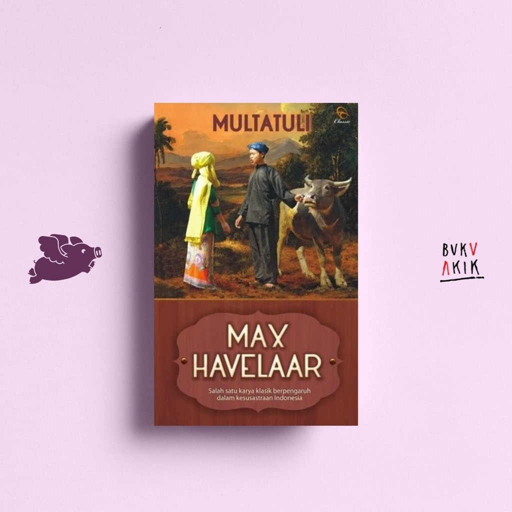 MAX HAVELAAR - MULTATULI