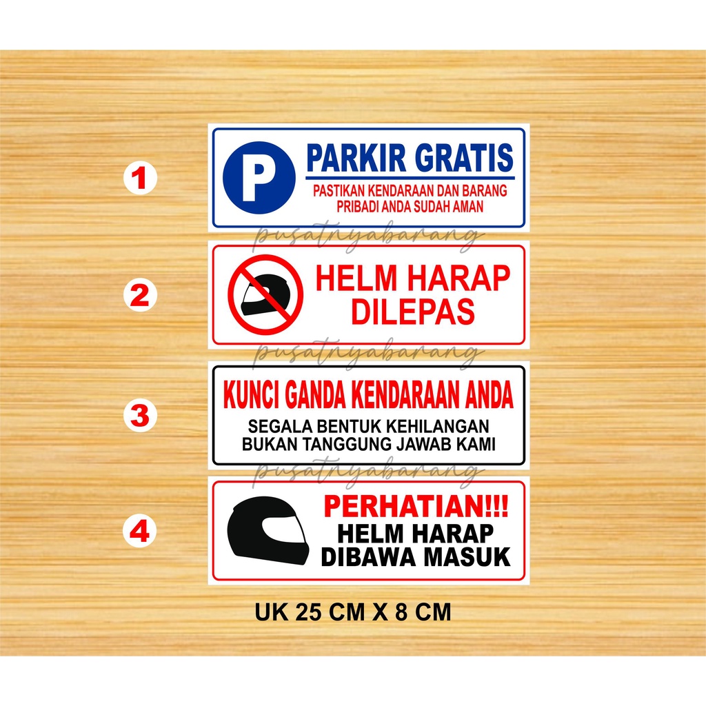 STIKER PARKIR GRATIS - STIKER KUNCI KENDARAAN - STIKER HELM BAWA MASUK - HELM HARAP DILEPAS
