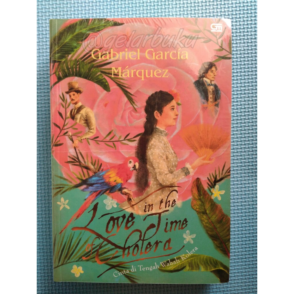 Love in the Time of Cholera (Cinta di Tengah Wabah Kolera)