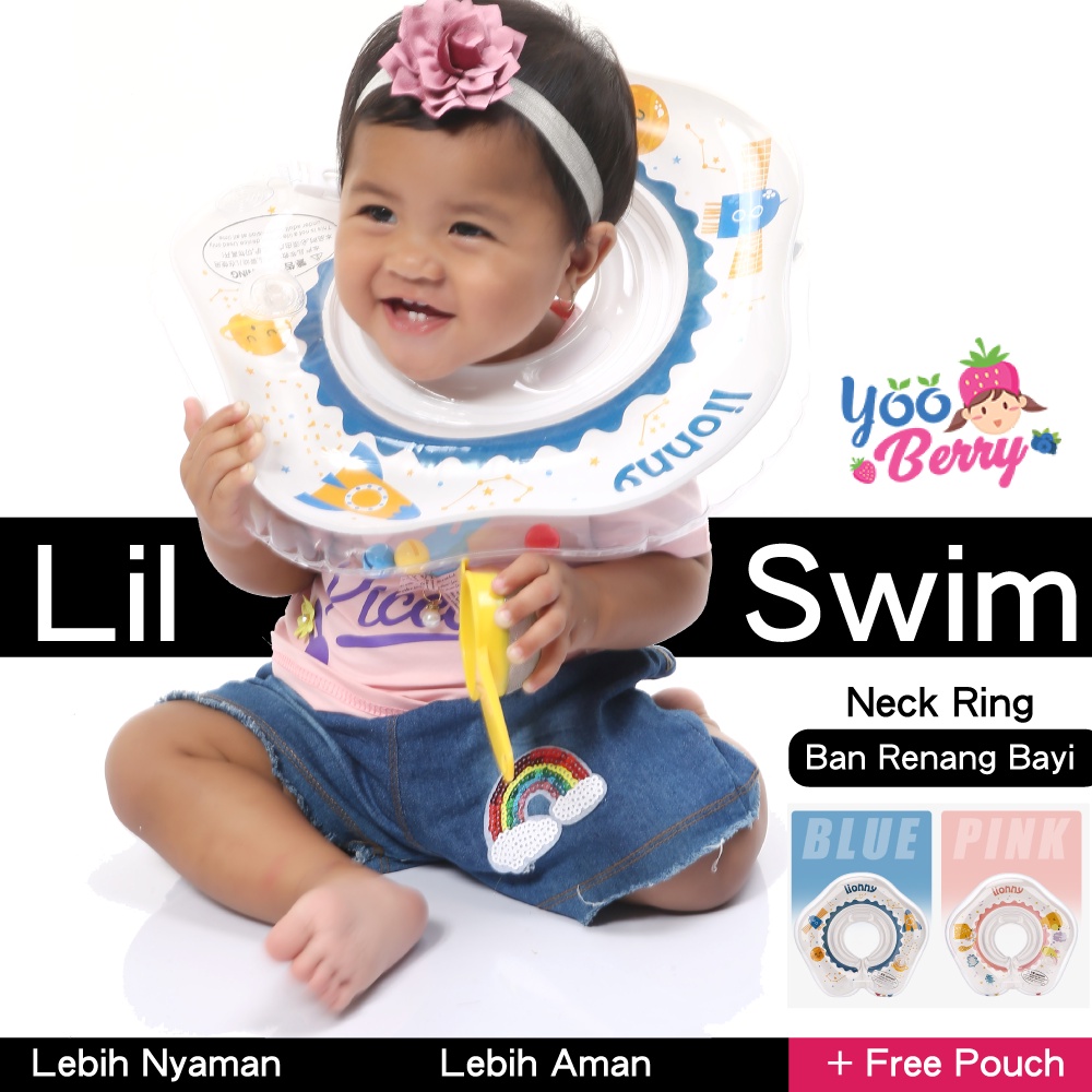 YooBerry Lil Swim Baby Neck Ring Ban Renang Bayi Pelampung Leher Anak Berry Mart