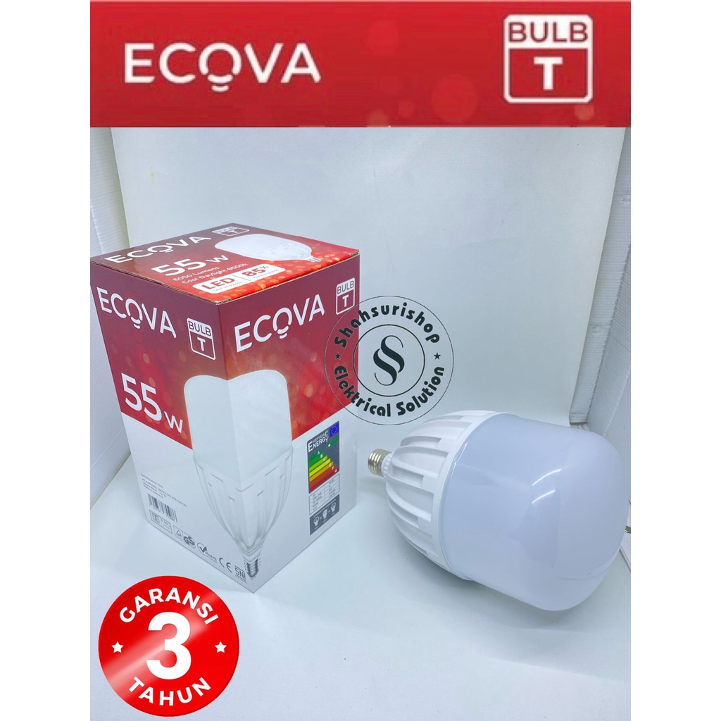 LED BULB ECOVA 55W 55WATT 55 WATT T SERIES GARANSI 3 TAHUN SNI