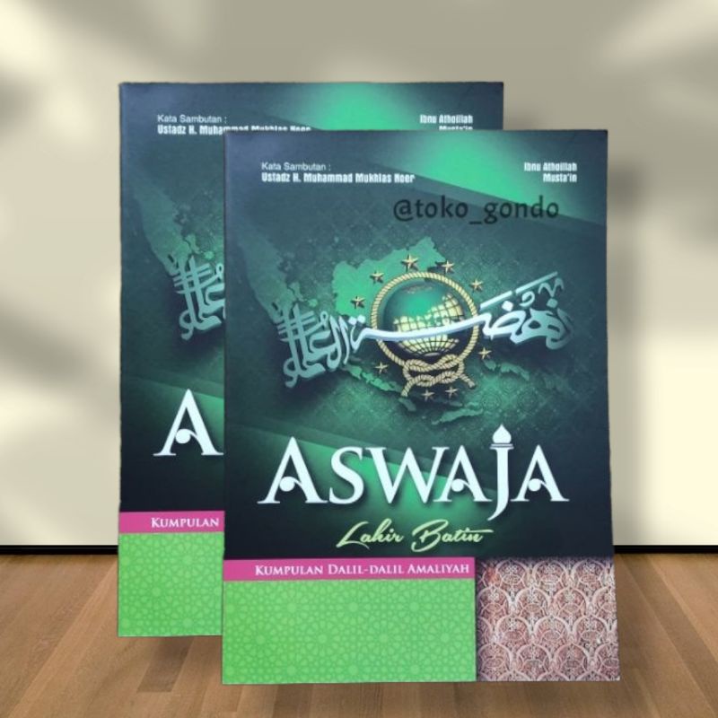 Buku Aswaja Lahir Batin Kumpulan Dalil Dalil Amaliyah Tutats isyfa