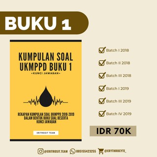 Kumpulan Soal Ukmppd Kedokteran Tahun 2018 2020 By Eritrosit Team Shopee Indonesia