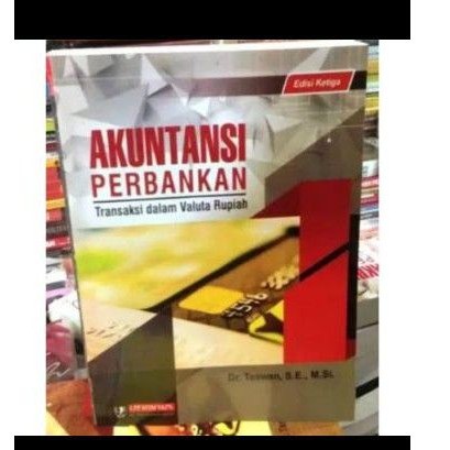 

Akuntansi Perbankan by Taswan edisi 3