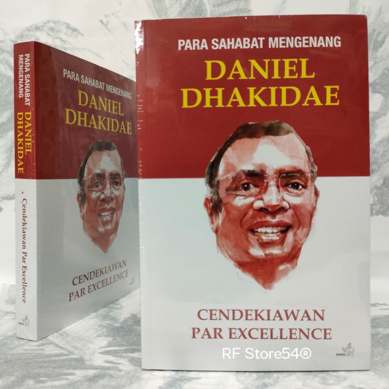 Buku Para Sahabat Mengenang Daniel Dhakidae Cendikiawan Par Excellence