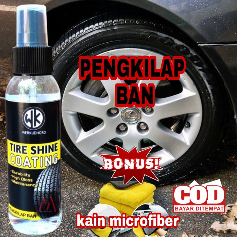 Pengkilap ban mobil motor semir ban ,penghitam ban mobil motor coating ban bertahan 2 bulan bonus kain micro