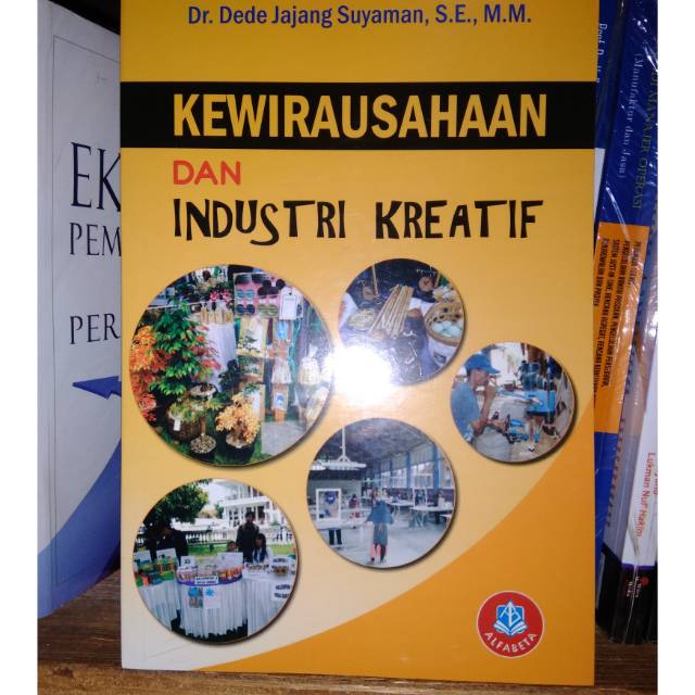 

Kewirausahaan dan Industri kreatif - Dr Dede Jajang suyaman