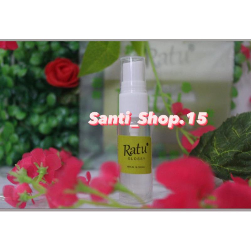 SERUM RATU GLOSSY