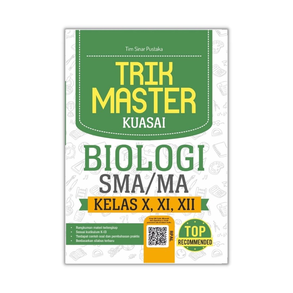 BUKU SMA :TRIK MASTER KUASAI BIOLOGI, FISIKA, KIMIA, MATEMATIKA SMA/MA KELAS X,XI, XII-BIOLOGI SMA