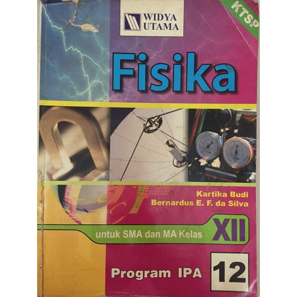 

Widya Utama - Buku Paket Fisika SMA kelas 12 KTSP 2006