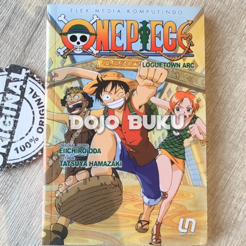 Light Novel One Piece: Loguetown Arc by Eiichiro Oda, Hamazaki Tatsuya