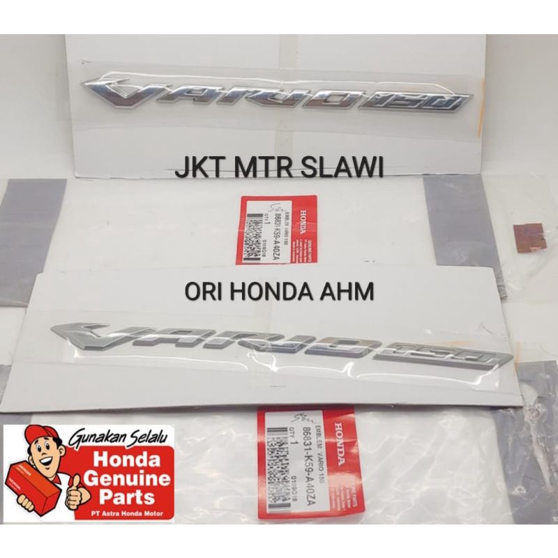 86831-K59-A40ZA HARGA SATUAN emblem vario 150 logo vario 150 3D ori Honda AHM