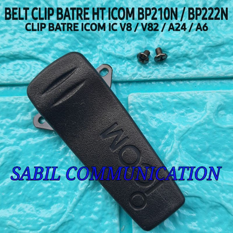 CLIP BATRE HT ICOM V8 V82 A24 A6 ORI PENJEPIT BATRE HT ICOM V8 IC A24 IC A6 CANTELAN BATRE ICOM BP21
