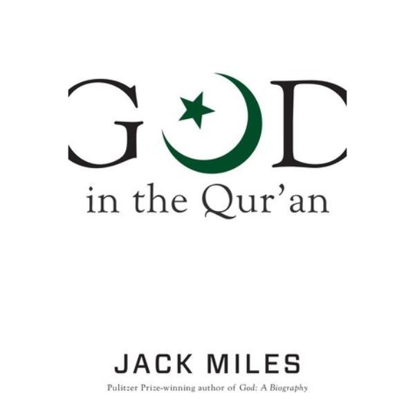God in The Quran - 9780307269577