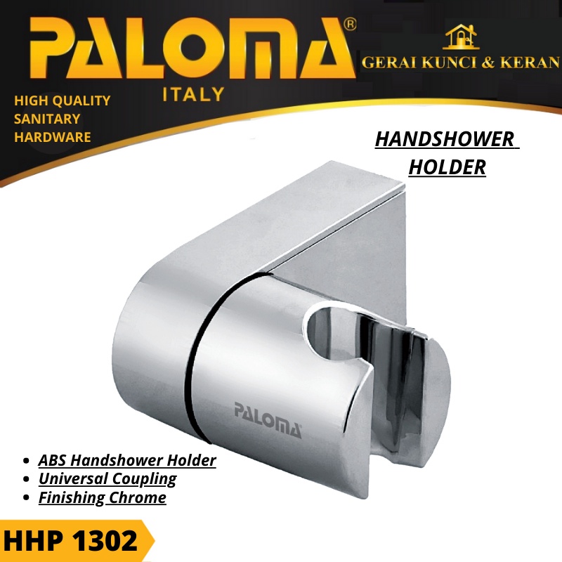 PALOMA  HOSE HOLDER SHOWER PENYANGGA KEPALA SHOWER GANTUNGAN SHOWER HHP 1302 ABS CHROME