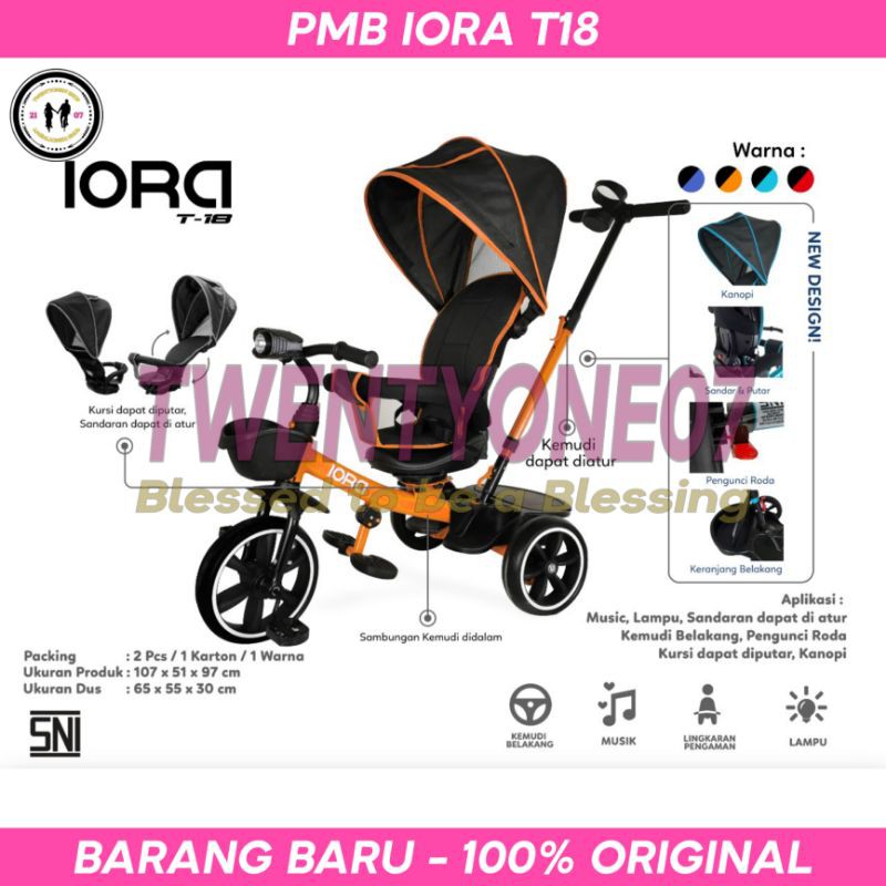 Sepeda Anak Roda 3 Tiga PMB IORA T-18 T18 Terbaru Musik Lampu Dorongan Kanopi Pengunci Roda