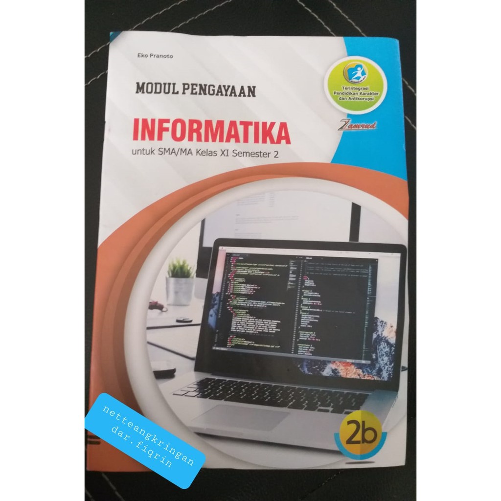 Lks Informatika Kelas Xi 11 Sebelas Sma Ma Semester 2 K13 Rev 2017 Shopee Indonesia