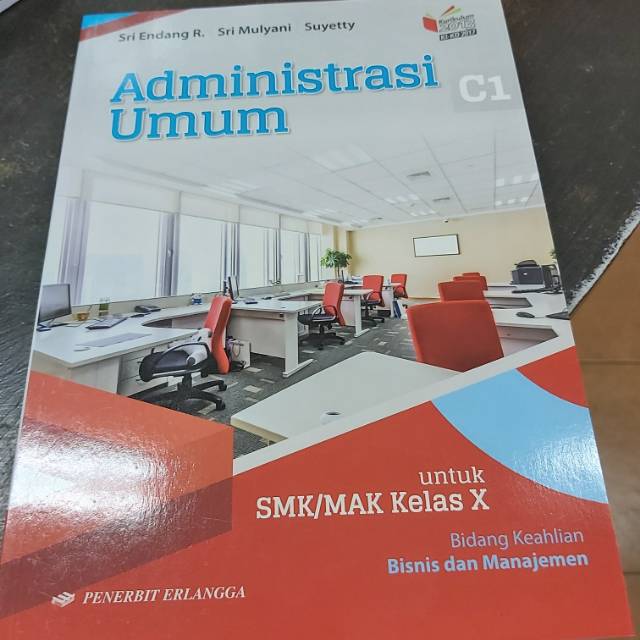 ADMINISTRASI UMUM CI SMK/MAK KELAS X.10 K13 ( ERLANGGA)