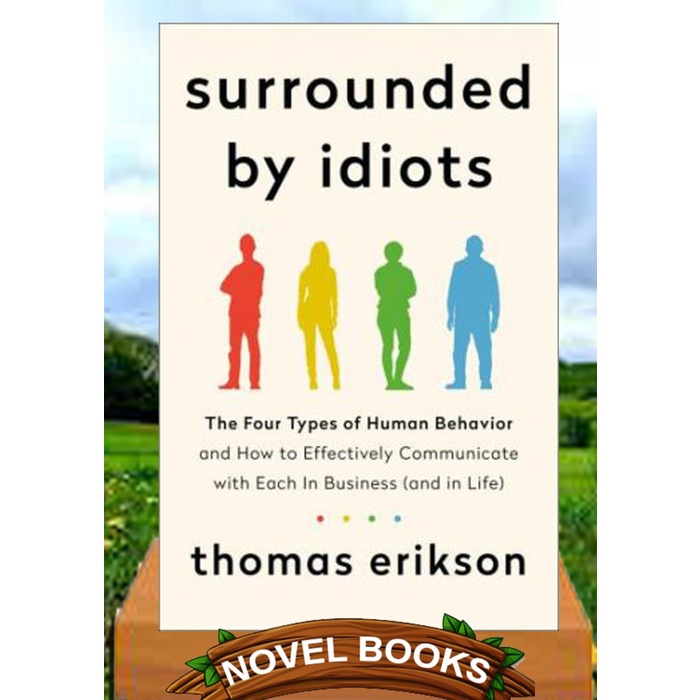

Surrounded by Idiots - Thomas Erikson