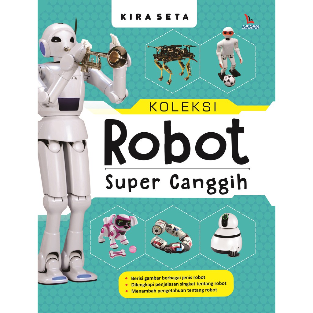 Jual Buku Koleksi Robot Super Canggih - LAKSANA | Shopee Indonesia