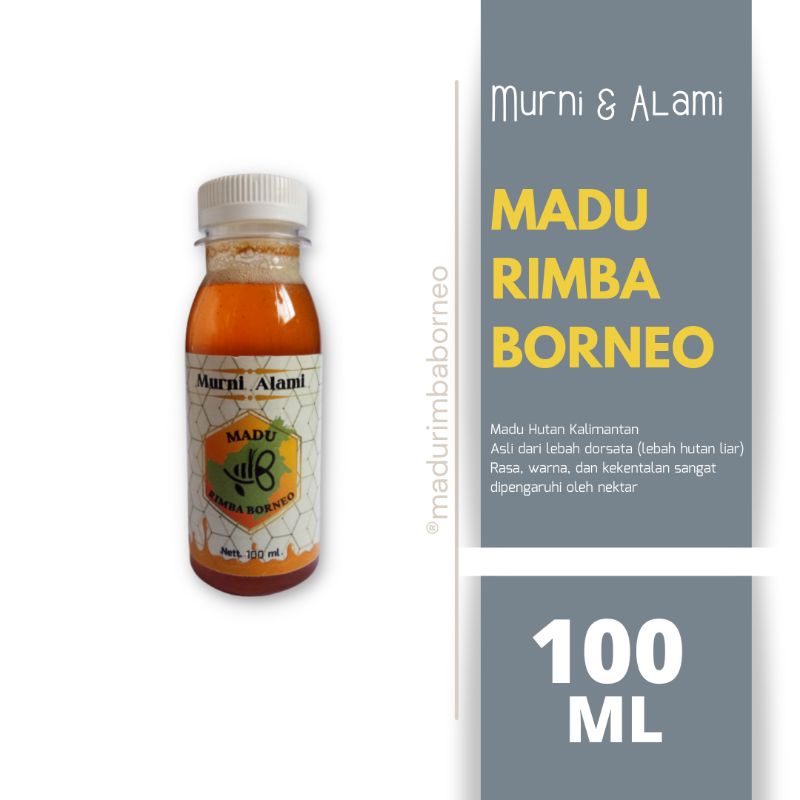 

MADU RIMBA BORNEO 100ML - MADU HUTAN MURNI ALAMI ASLI KALIMANTAN