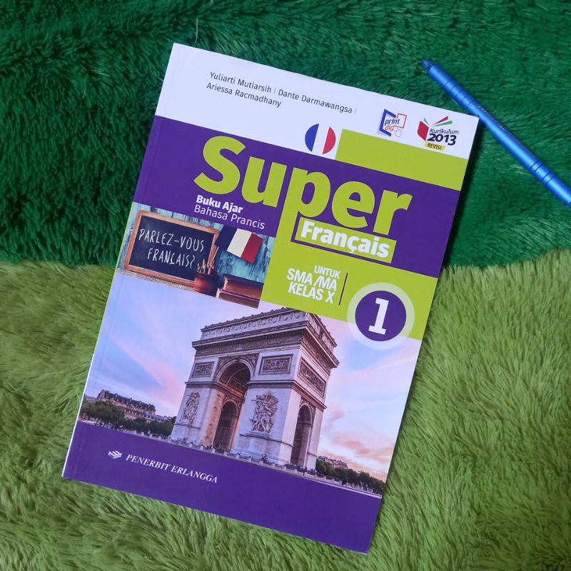 ORIGINAL BUKU AJAR SUPER FRANCAIS BAHASA PRANCIS SMA/MA KELAS 10