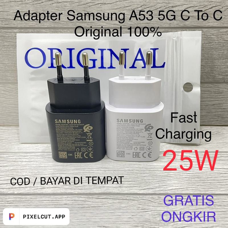 Kepala Charger Samsung A53 5G Super Fast Charging 25Watt ORIGINAL 100%