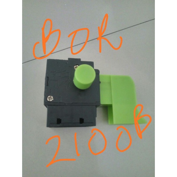 Saklar / Switch Mesin Bor 2100B 2100B 2100B Bor Modern