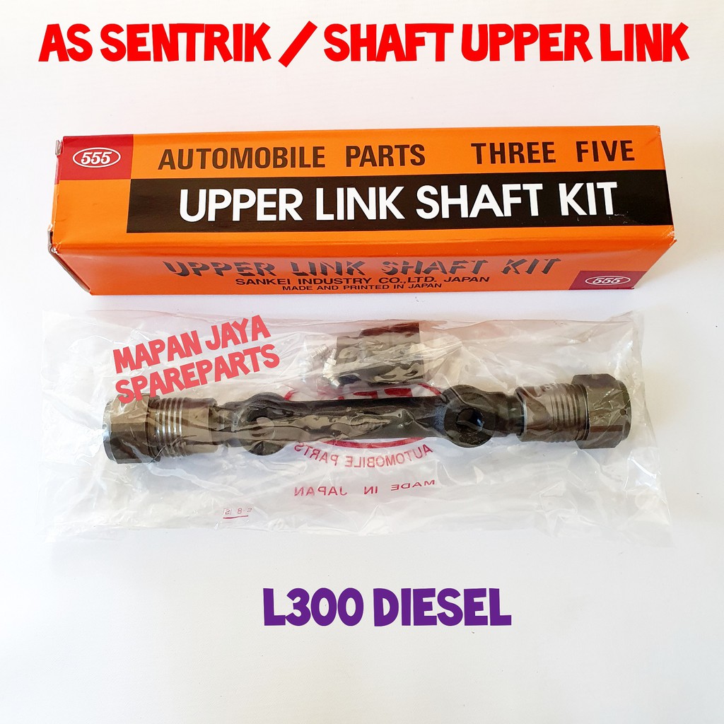 SHAFT UPPER LINK - AS SENTRIK ATAS L300 DIESEL 555 JAPAN