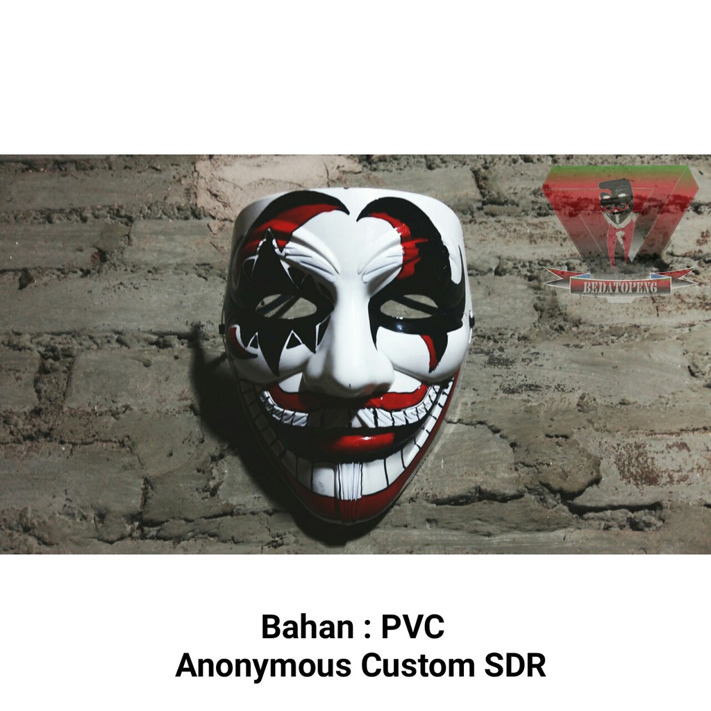 Topeng Anonymous Custom SDR