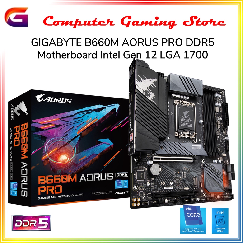 GIGABYTE B660M AORUS PRO DDR5 Motherboard Intel Gen 12 LGA 1700