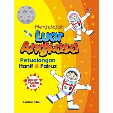[BUKU ANAK] MENJELAJAH LUAR ANGKASA