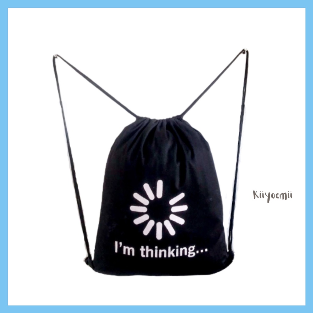 STRING BAG TAS RANSEL SERUT SABLON I'AM THINKING  | STRINGBAG | Bahan drill halus