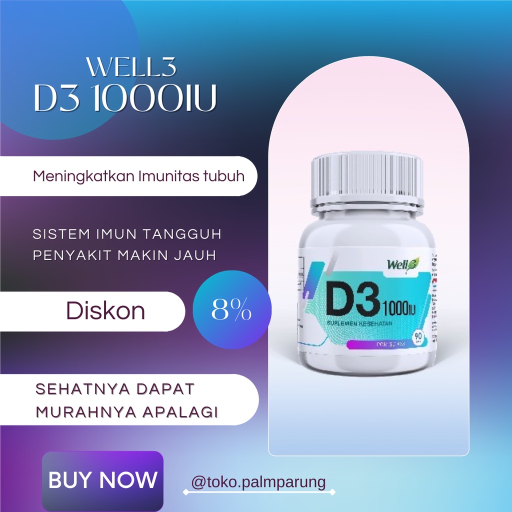 CNI WELL3 D3 1000IU Vitamin D Solusi Meningkatkan Imunitas Tubuh Anda