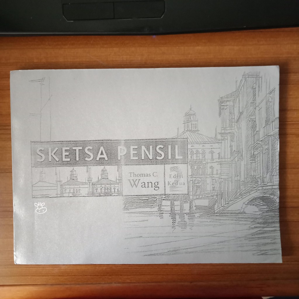 Sketsa Pensil (Edisi kedua) - Thomas C. Wang