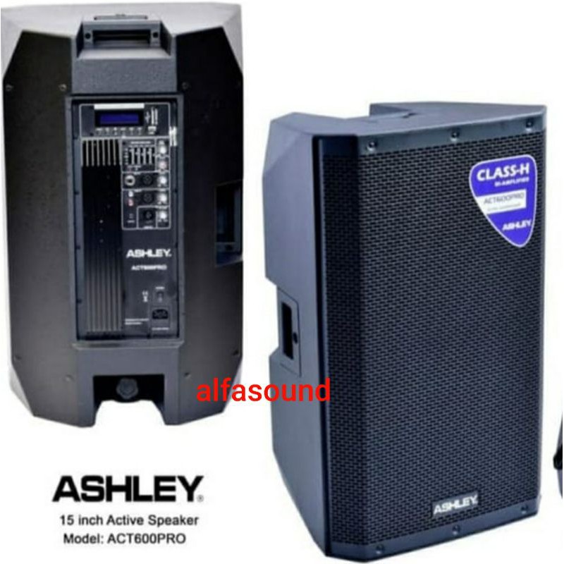 Speaker Active Ashley 15 Inch ACT600PRO Speker Aktif ACT60 Pro ACT 600