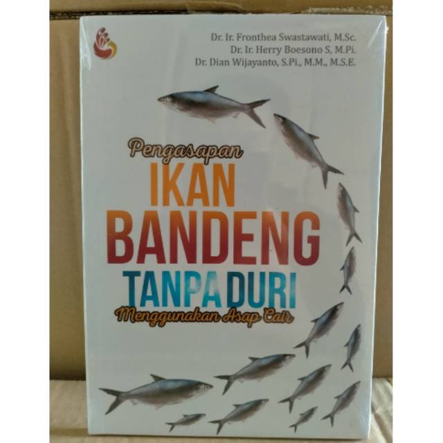 Pengasapan Ikan Bandeng Tanpa Duri Menggunakan Asap Cair - Fronthea Swasawati