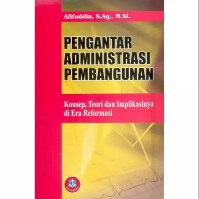 

PENGANTAR ADMINISTRASI PEMBANGUNAN ORIGINAL